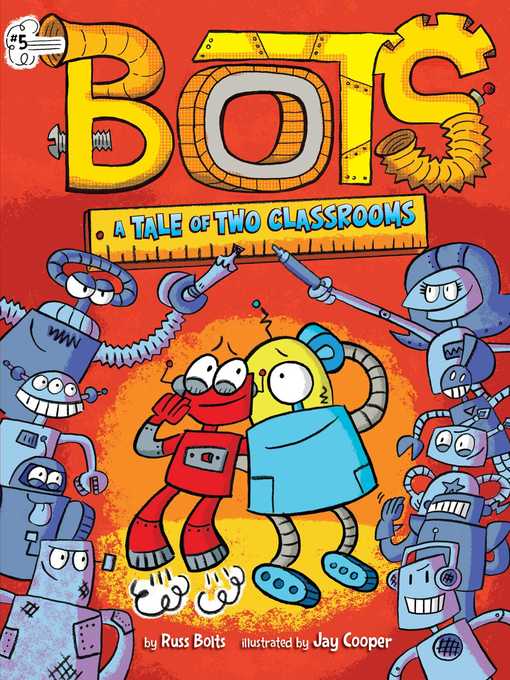 Title details for A Tale of Two Classrooms by Russ Bolts - Available